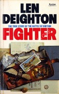 Book cover of Fighter - The True Story of the Battle of Britain by DEIGHTON, Len 